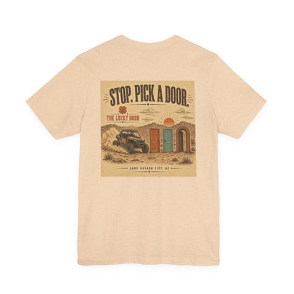 Stop. Pick a Door. Lucky Door Tee
