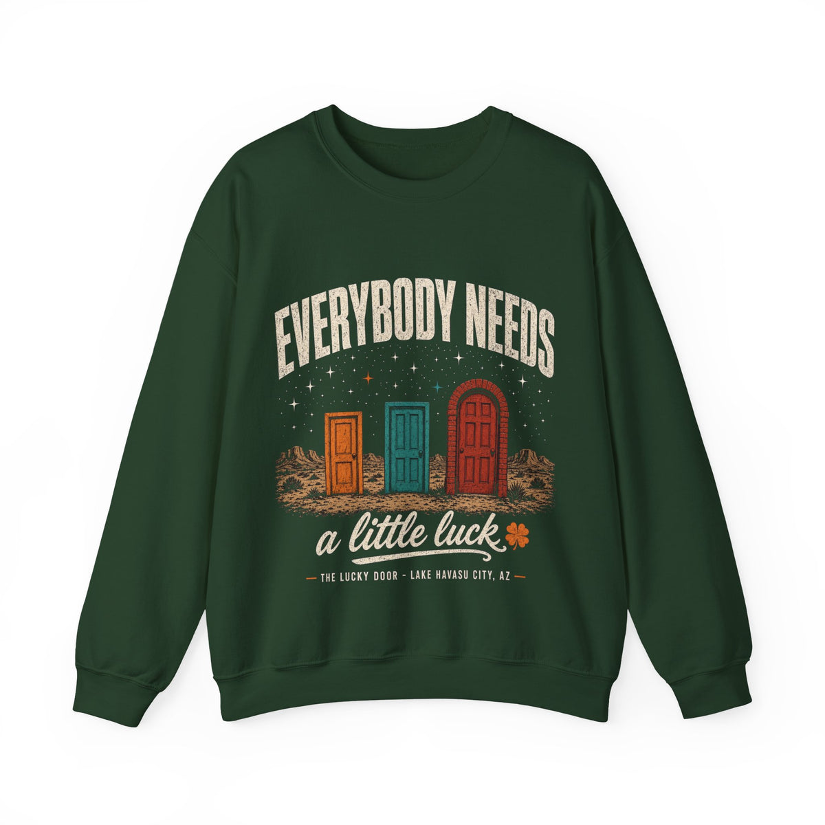 Everybody Needs Luck Crewneck