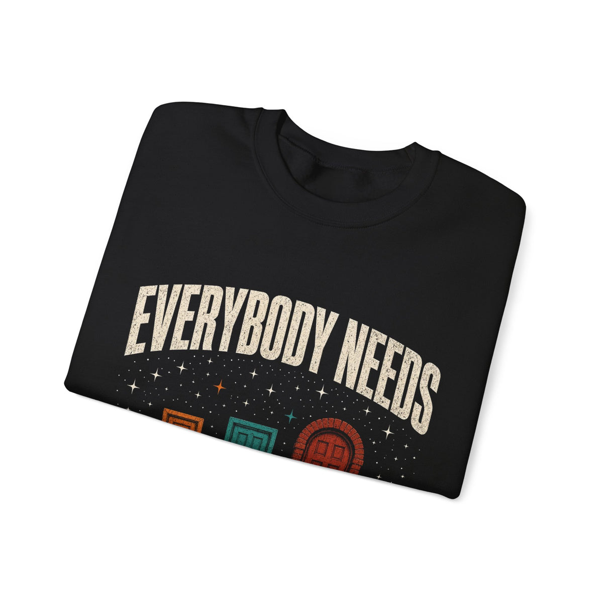 Everybody Needs Luck Crewneck