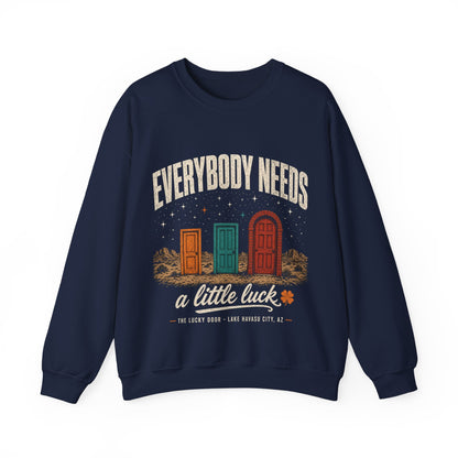 Everybody Needs Luck Crewneck
