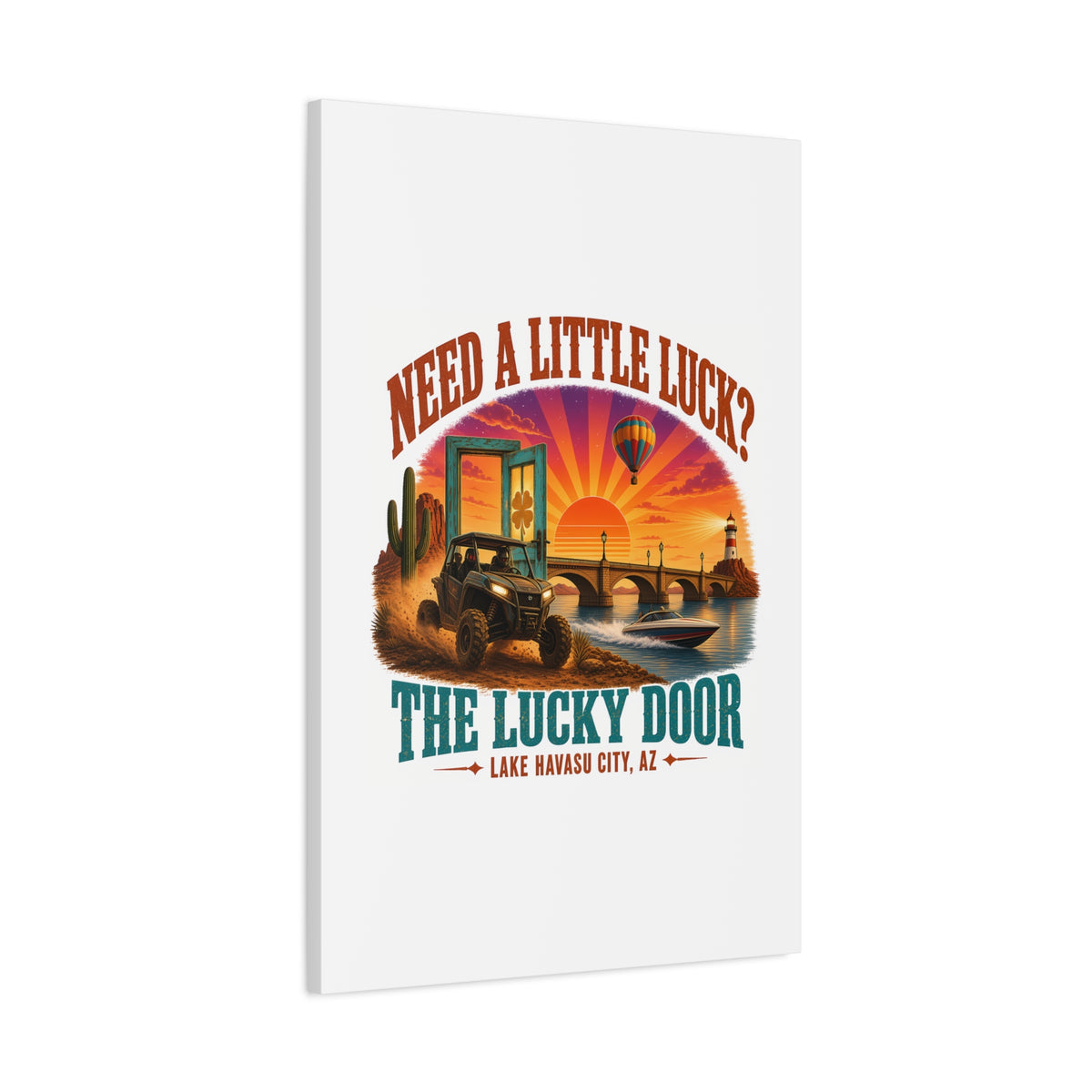 Need a Little Luck? Canvas