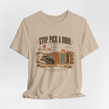 Stop. Pick a Door. Lucky Door Tee