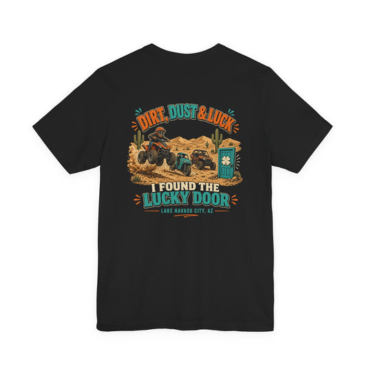 LD Tee Back - Dirt Dust & Luck