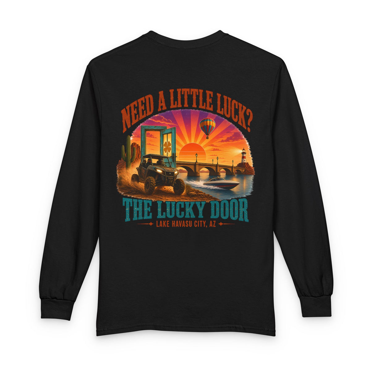 Need a Little Luck? Long Sleeve