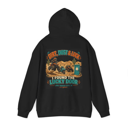 Dirt, Dust and Luck Hoodie