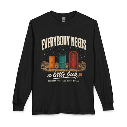 Everybody Needs Luck Long Sleeve