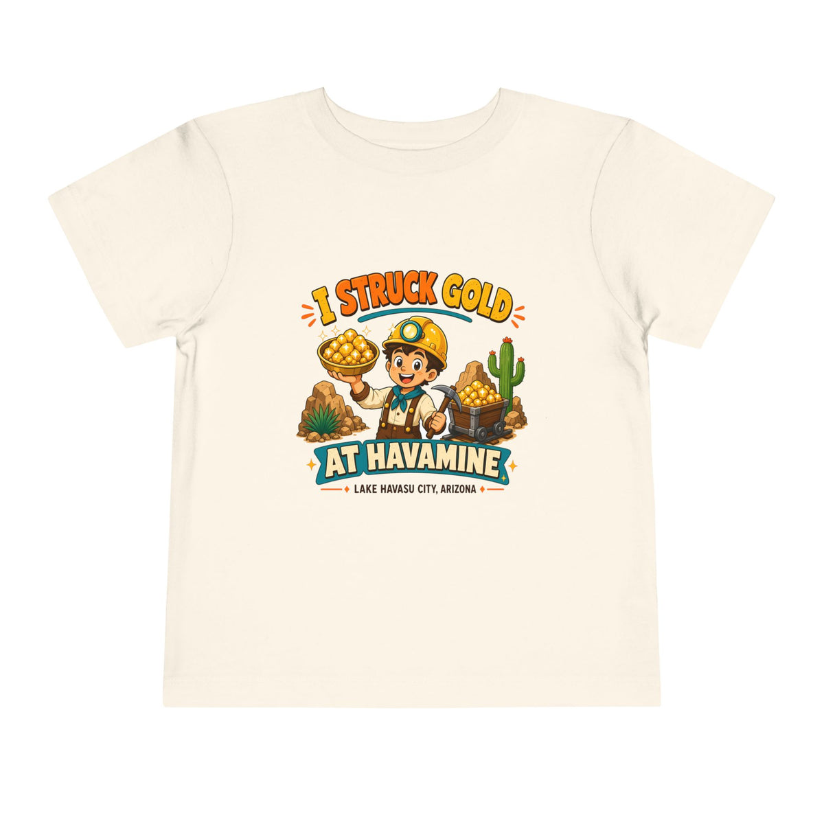 I Struck Gold at Havamine Toddler Tee