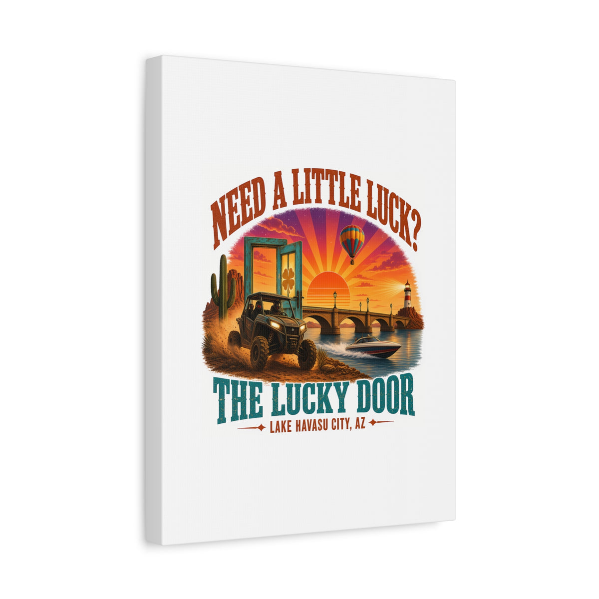Need a Little Luck? Canvas