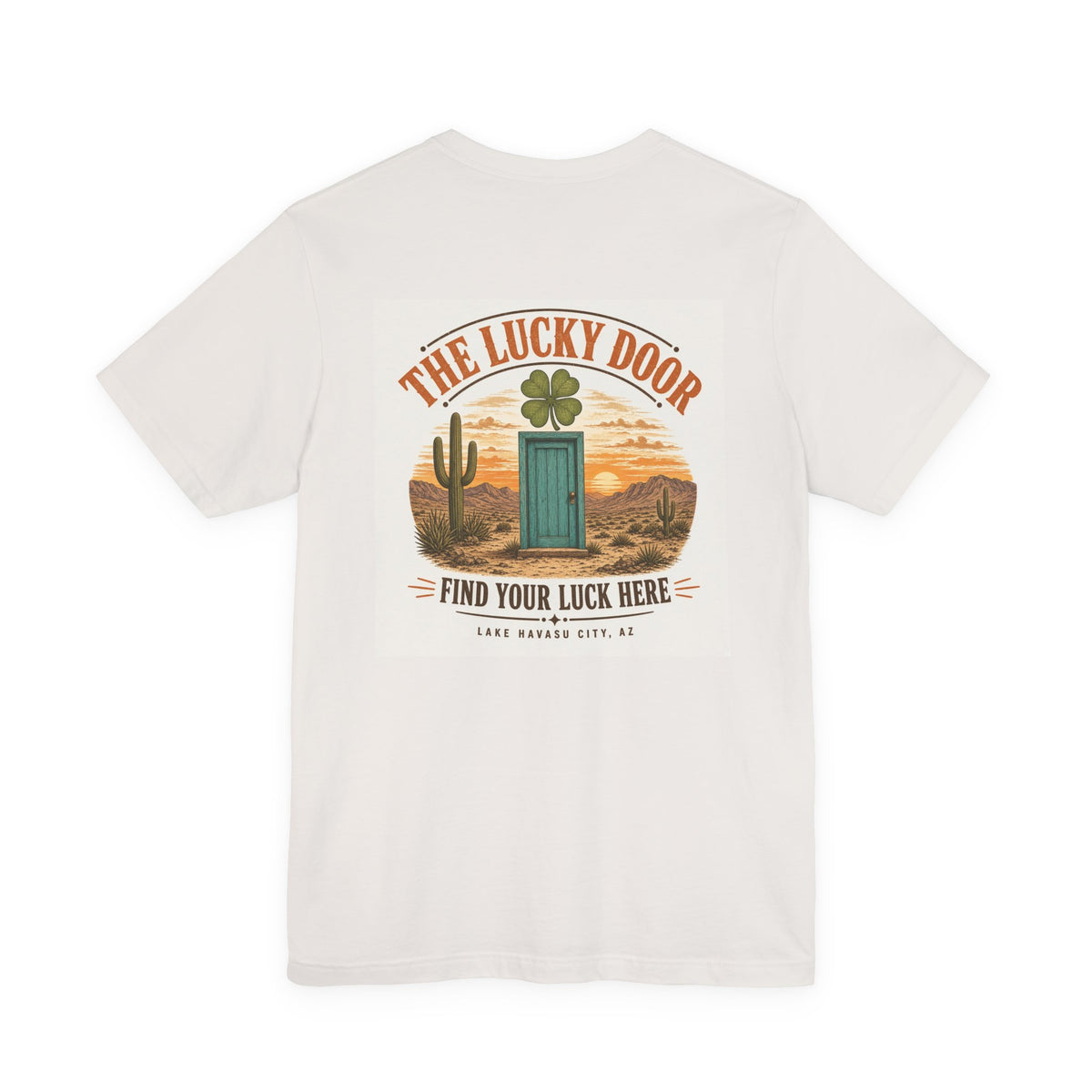The Lucky Door - Find Your Luck Here Tee