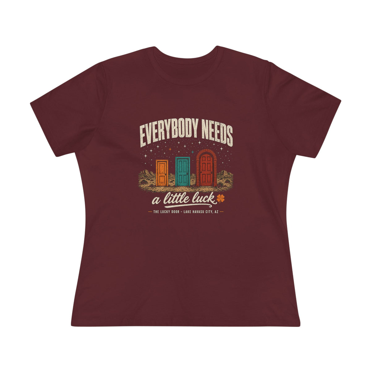 Everybody Needs a Little Luck Women's Relaxed Tee