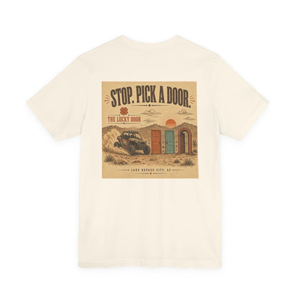 Stop. Pick a Door. Lucky Door Tee