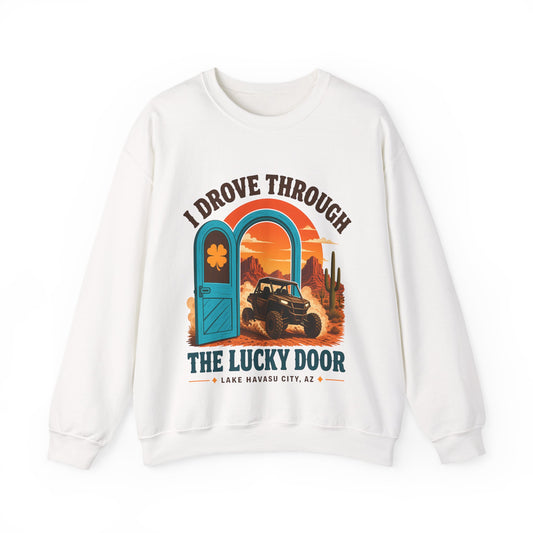 I Drove Through the Lucky Door Crewneck