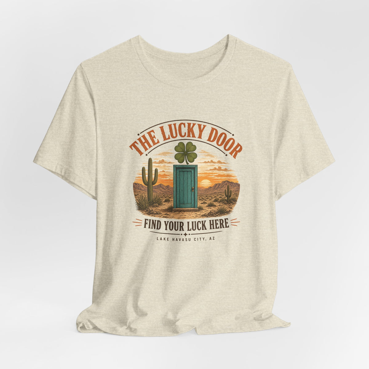 The Lucky Door - Find Your Luck Here Tee