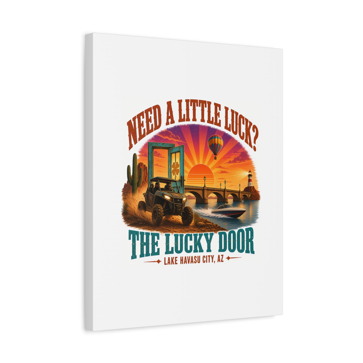 Need a Little Luck? Canvas