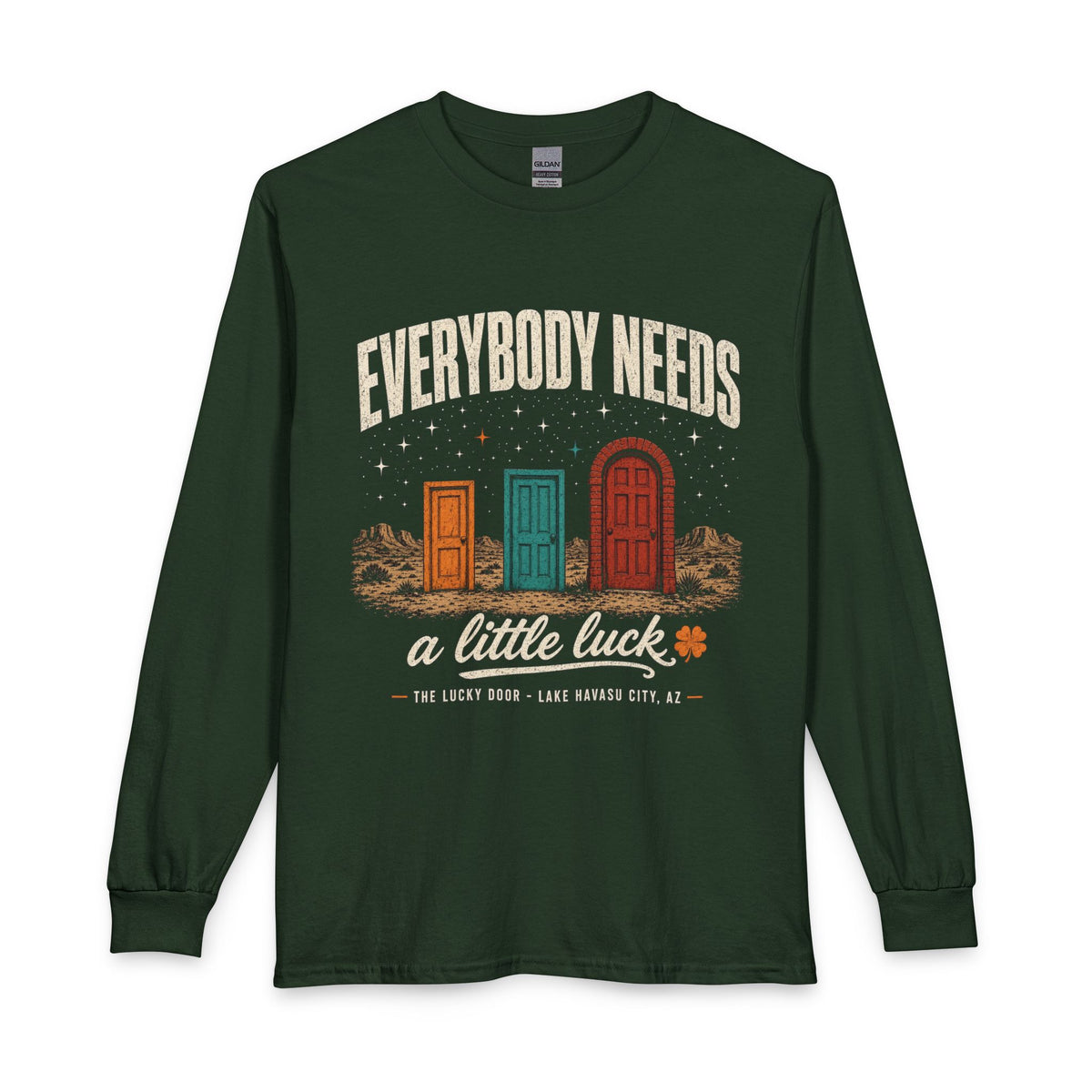 Everybody Needs Luck Long Sleeve