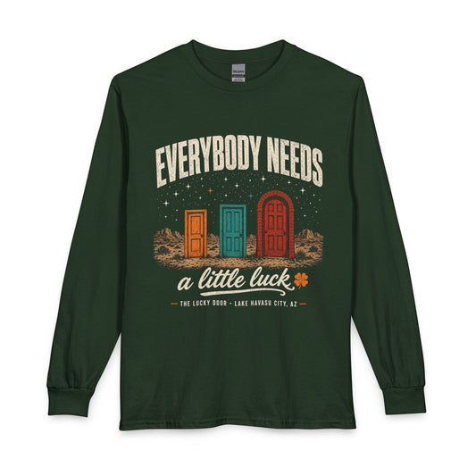 Everybody Needs Luck Long Sleeve