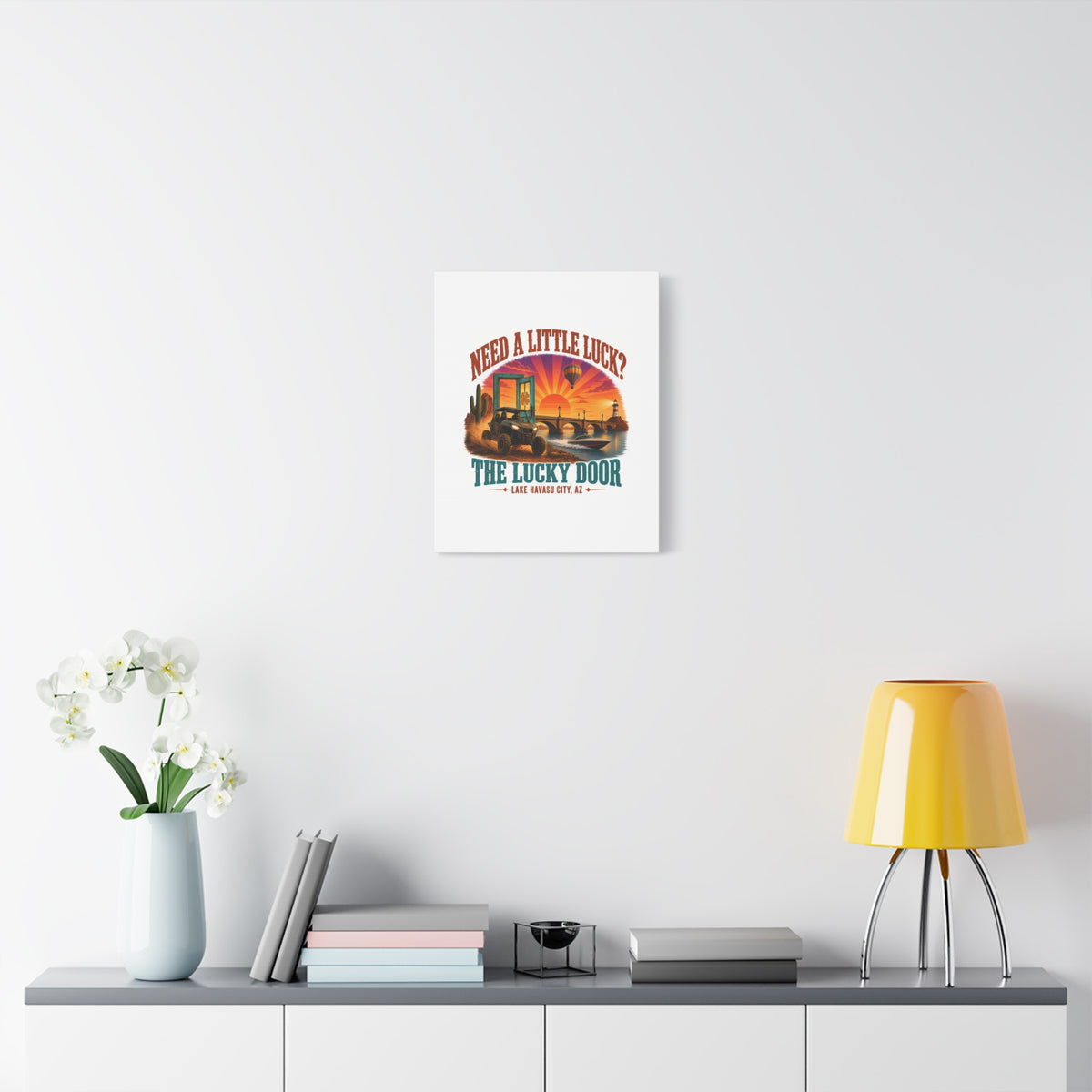 Need a Little Luck? Canvas
