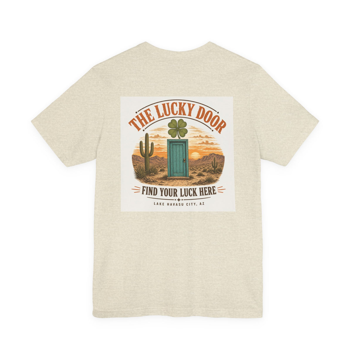 The Lucky Door - Find Your Luck Here Tee