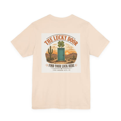 The Lucky Door - Find Your Luck Here Tee