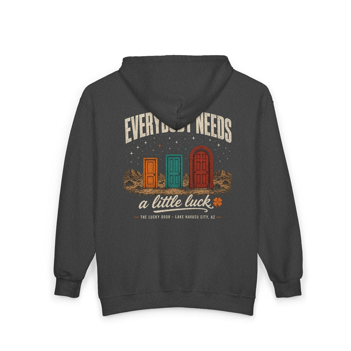 Everybody Needs Luck Zip Hoodie